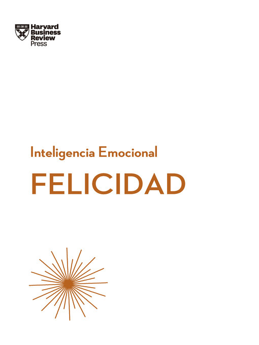 Title details for Felicidad by Harvard Business Review - Available